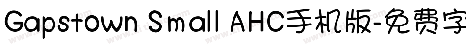 Gapstown Small AHC手机版字体转换